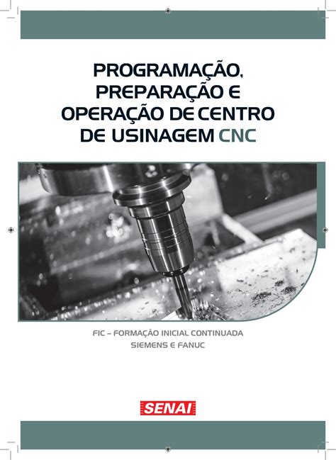 programação e operação de centro de usinagem cnc|Parte 2 Programação Manual de Centro de Usinagem CNC.